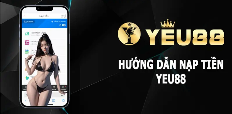 Cách nạp tiền Yeu88
