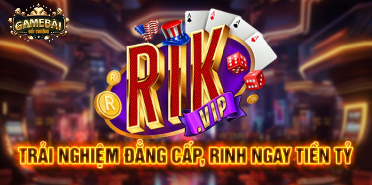 Trở thành cao thủ game đổi thưởng nhờ tham gia Rikvip Trở thành cao thủ game đổi thưởng nhờ tham gia Rikvip